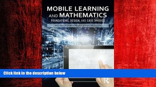 Choose Book Mobile Learning and Mathematics: Foundations, Design, and Case Studies