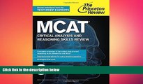 book online MCAT Critical Analysis and Reasoning Skills Review: New for MCAT 2015 (Graduate