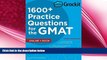 different   Grockit 1600+ Practice Questions for the GMAT: Book + Online (Grockit Test Prep)