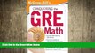 behold  McGraw-Hill s Conquering the New GRE MathÂ Â  [MCGRAW HILLS CONQUERING THE NE] [Paperback]
