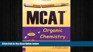 behold  ExamKrackers MCAT Organic Chemisty 3rd Edition