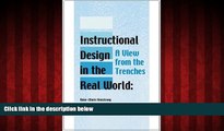 Online eBook Instructional Design in the Real World: A View from the Trenches (Advanced Topics in