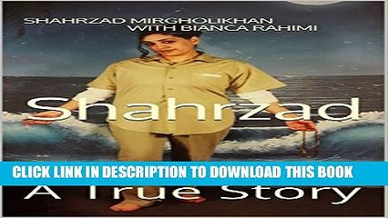 [PDF] Shahrzad: A True Story Popular Online