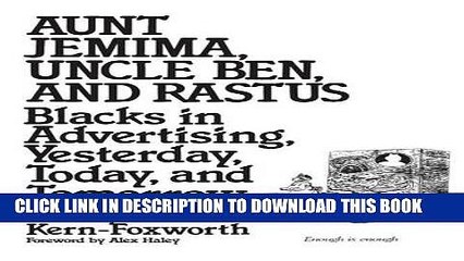 [PDF] Aunt Jemima, Uncle Ben, and Rastus: Blacks in Advertising, Yesterday, Today, and Tomorrow