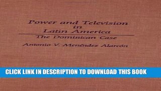 [PDF] Power and Television in Latin America: The Dominican Case Popular Online