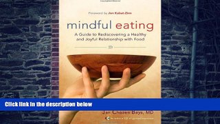 Big Deals  Mindful Eating: A Guide to Rediscovering a Healthy and Joyful Relationship with Food