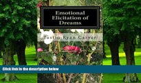 Big Deals  Emotional Elicitation of Dreams  Best Seller Books Most Wanted
