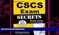 behold  Secrets of the CSCS Exam Study Guide: CSCS Test Review for the Certified Strength and