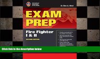 complete  Exam Prep: Fire Fighter I And II (Exam Prep (Jones   Bartlett Publishers))