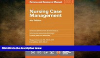 there is  Nursing Case Management Review and Resource Manual, 4th Edition