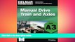 behold  ASE Test Preparation- A3 Manual Drive Trains and Axles (ASE Test Prep: Automotive