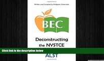 different   Deconstructing the NYSTCE for the ALST