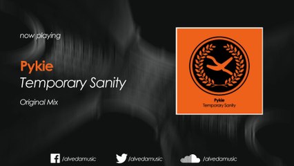 Pykie - Temporary Sanity (Original Mix)