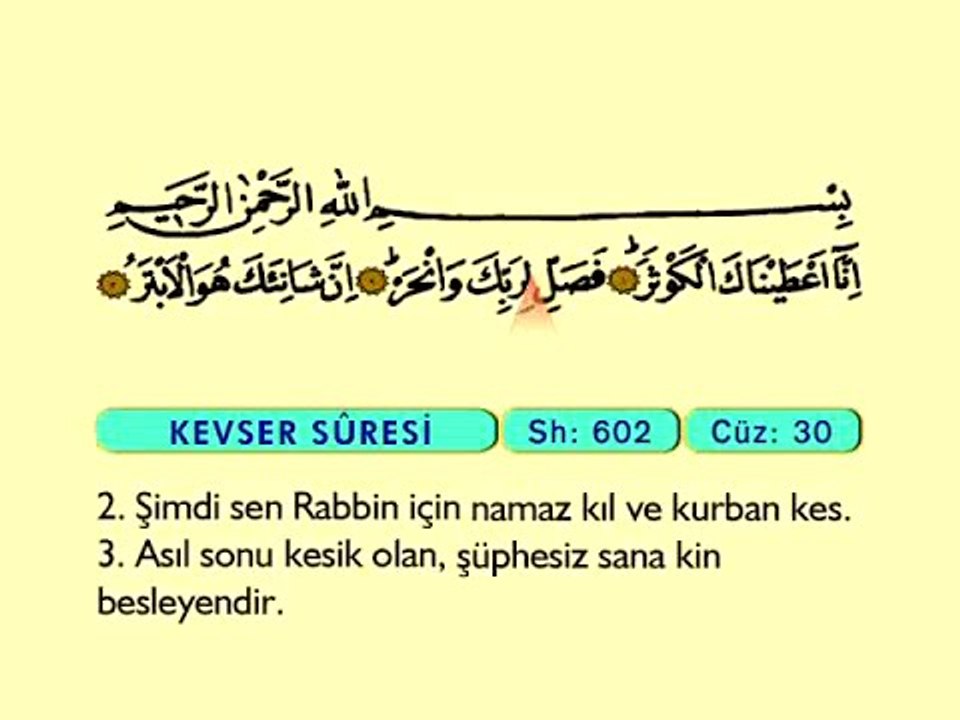 116. Kevser - Türkçe Okunuşlu - Mealli Kur'an-ı Kerim Hatim Seti