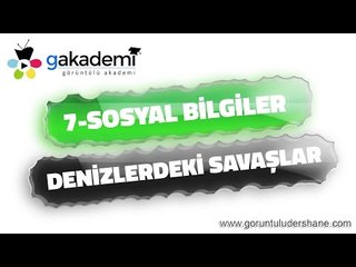 7.Sınıf Sosyal Bilgiler Denizlerdeki Savaşlar