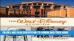 [New] The Walt Disney Studios: A Lot to Remember (Disney Editions Deluxe) Exclusive Full Ebook