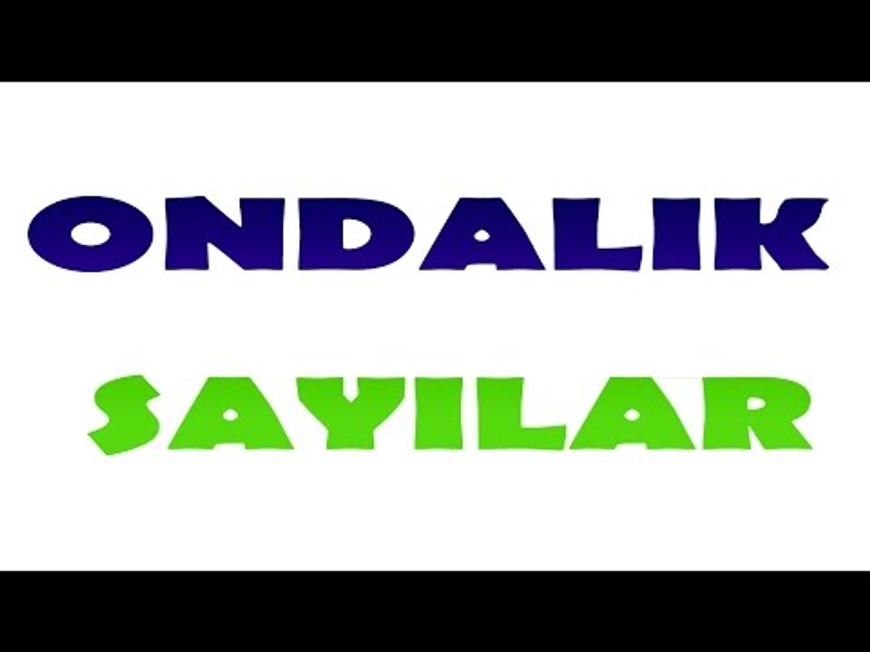 10 Dakikada Ondalık Sayılar