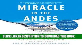 [PDF] Miracle in the Andes: 72 Days on the Mountain and My Long Trek Home Full Colection