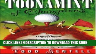 [PDF] Toonamint of Champions: How Lajuanita Mumps Got to Join Augusta National Golf Club Real Easy