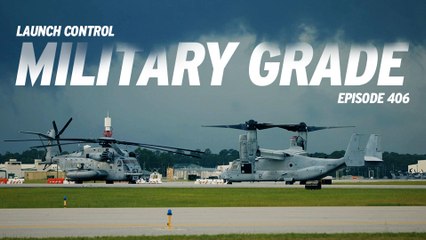 Launch Control 406: Military Grade