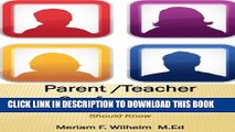 [New] Parent/Teacher Conferences: What Every Parent   Teacher Should Know Exclusive Online