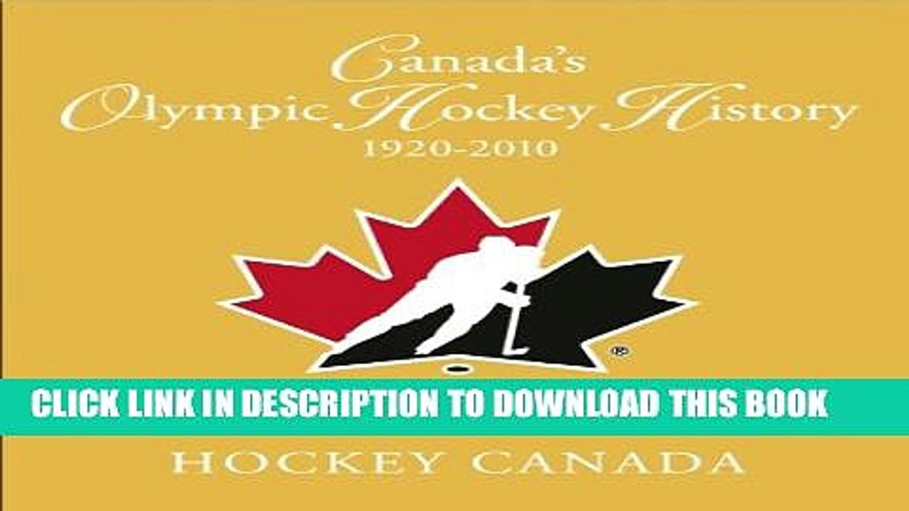 [PDF] Canada s Olympic Hockey History, 1920-2010 Full Online