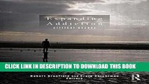 [PDF] Expanding Addiction: Critical Essays Full Colection