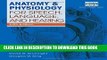 [PDF] Anatomy   Physiology for Speech, Language, and Hearing, 5th (with Anatesse Software Printed