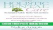 [PDF] Holistic Dental Care: The Complete Guide to Healthy Teeth and Gums Popular Online
