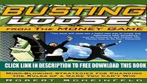 Collection Book Busting Loose From the Money Game: Mind-Blowing Strategies for Changing the Rules