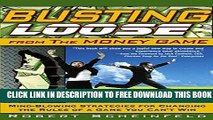 Collection Book Busting Loose From the Money Game: Mind-Blowing Strategies for Changing the Rules