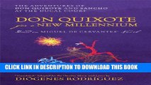 [New] Don Quixote For a New Millennium: The Adventures of Don Quixote and Sancho at the Ducal