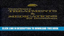 Collection Book Veterinary Treatments   Medications for Horsemen