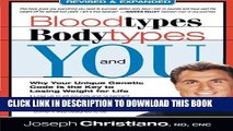 [PDF] Blood Types, Body Types And You (Revised   Expanded) Full Online