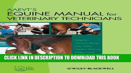 Download Video: New Book AAEVT s Equine Manual for Veterinary Technicians