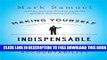 Collection Book Making Yourself Indispensable: The Power of Personal Accountability