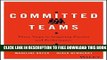 Collection Book Committed Teams: Three Steps to Inspiring Passion and Performance