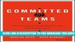 New Book Committed Teams: Three Steps to Inspiring Passion and Performance