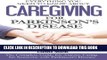 [PDF] Everything You Need to Know About Caregiving for Parkinson s Disease (Everything You Need to