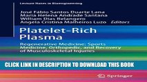 [PDF] Platelet-Rich Plasma: Regenerative Medicine: Sports Medicine, Orthopedic, and Recovery of