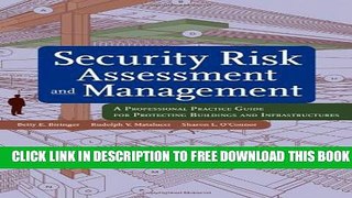 New Book Security Risk Assessment and Management: A Professional Practice Guide for Protecting