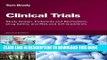 [PDF] Clinical Trials, Second Edition: Study Design, Endpoints and Biomarkers, Drug Safety, and