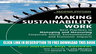 New Book Making Sustainability Work: Best Practices in Managing and Measuring Corporate Social,