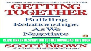 Collection Book Getting Together: Building Relationships As We Negotiate