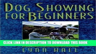 Collection Book Dog Showing for Beginners (Howell reference books)