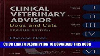 New Book Clinical Veterinary Advisor: Dogs and Cats, 2e