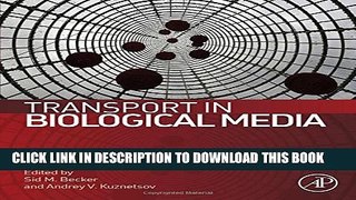 New Book Transport in Biological Media