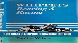 New Book Whippets: Rearing and Racing