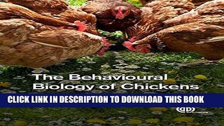 New Book The Behavioural Biology of Chickens