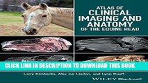 Collection Book Atlas of Clinical Imaging and Anatomy of the Equine Head
